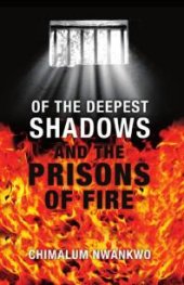 book Of the Deepest Shadows and the Prisons of Fire