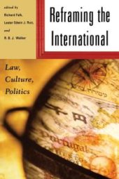 book Reframing the International : Law, Culture, Politics