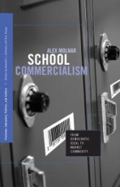 book School Commercialism : From Democratic Ideal to Market Commodity