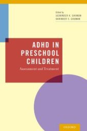 book ADHD in Preschool Children : Assessment and Treatment