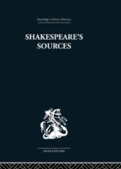 book Shakespeare's Sources : Comedies and Tragedies