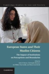 book European States and Their Muslim Citizens : The Impact of Institutions on Perceptions and Boundaries