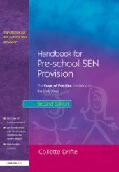 book Handbook for Pre-School SEN Provision : The Code of Practice in Relation to the Early Years