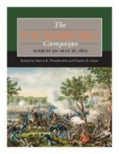 book The Vicksburg Campaign, March 29-May 18 1863