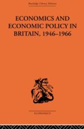 book Economics and Economic Policy in Britain