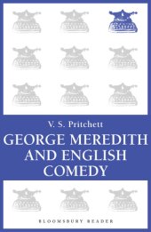 book George Meredith and English Comedy: The Clark Lectures for 1969