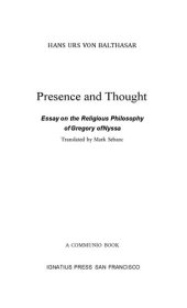 book Presence and Thought - Essay on Religious Philosophy of Gregory of Nyssa