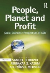 book People, Planet and Profit : Socio-Economic Perspectives of CSR