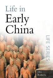 book Life in Early China