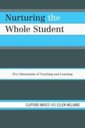 book Nurturing the Whole Student : Five Dimensions of Teaching and Learning