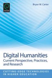 book Digital Humanities : Current Perspective, Practices, and Research