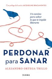 book Perdonar para sanar