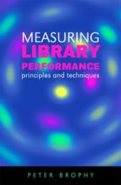 book Measuring Library Performance : Principles and Techniques