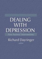 book Dealing with Depression : Five Pastoral Interventions