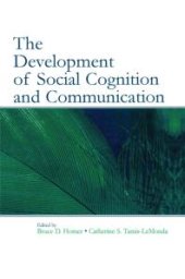 book The Development of Social Cognition and Communication