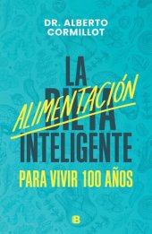 book La alimentación inteligente: Para vivir 100 años