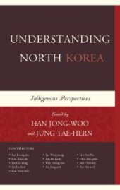 book Understanding North Korea : Indigenous Perspectives