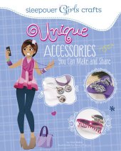 book Unique Accessories You Can Make and Share