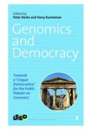 book Genomics and Democracy : Towards a 'Lingua Democratica' for the Public Debate on Genomics