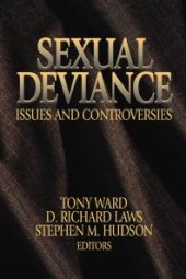 book Sexual Deviance : Issues and Controversies