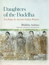 book Daughters of the Buddha: Teachings by Ancient Indian Women