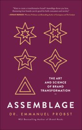 book Assemblage: The Art and Science of Brand Transformation