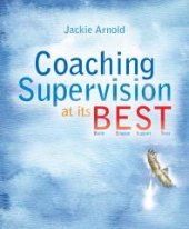 book Coaching Supervision at its B.E.S.T.