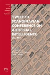 book Twelfth Scandinavian Conference on Artificial Intelligence : Scai 2013