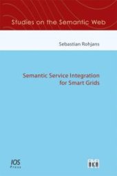 book Semantic Service Integration for Smart Grids