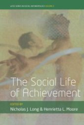 book The Social Life of Achievement