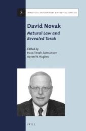 book David Novak: Natural Law and Revealed Torah : Natural Law and Revealed Torah