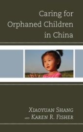 book Caring for Orphaned Children in China