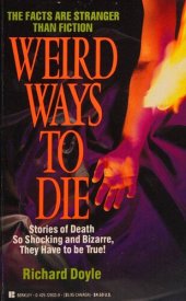 book Weird Ways To Die