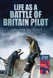 book Life as a Battle of Britain Pilot