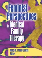 book Feminist Perspectives in Medical Family Therapy