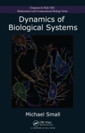 book Dynamics of Biological Systems