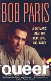 book Generation Queer: A Gay Man's Quest for Hope, Love, and Justice
