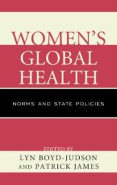 book Women's Global Health : Norms and State Policies