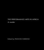 book The Performance Arts in Africa : A Reader