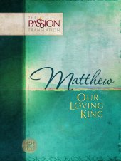 book Matthew: Our Loving King