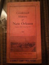 book Condensed History of New Orleans: America's Most Interesting City