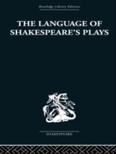 book The Language of Shakespeare's Plays