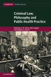 book Criminal Law, Philosophy and Public Health Practice