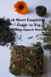 book A Short Empirical Guide to Tea