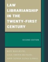 book Law Librarianship in the Twenty-First Century