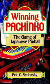 book Winning Pachinko: The Game of Japanese Pinball