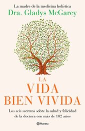 book La vida bien vivida