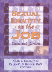 book Sexual Identity on the Job : Issues and Services