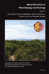 book Wood Structure in Plant Biology and Ecology