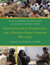 book Cross-Cultural Competence for a Twenty-First-Century Military : Culture, the Flipside of COIN